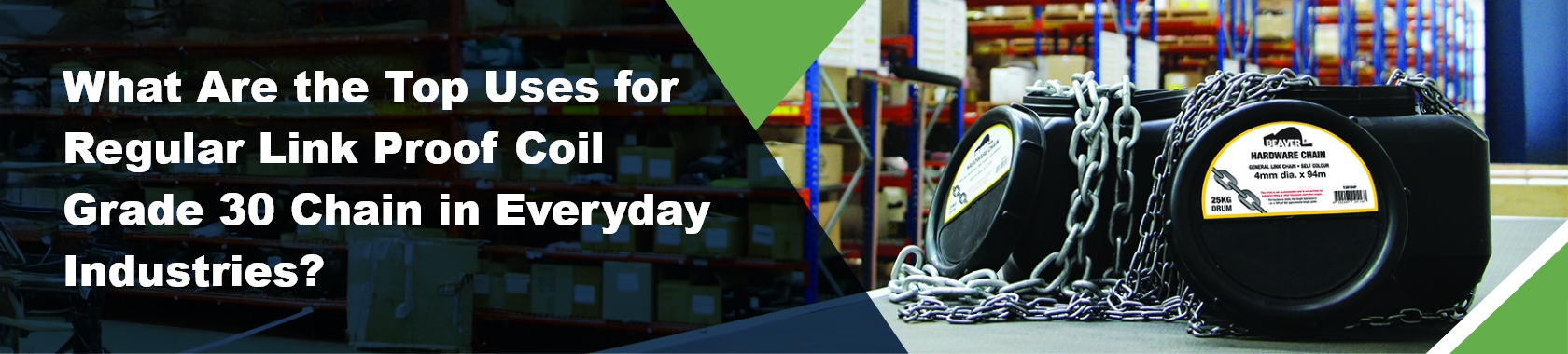 What Are the Top Uses for Regular Link Proof Coil Grade 30 Chain in Everyday Industries?